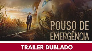 Pouso de Emergência 2023 Trailer Dublado  Filme Drama [upl. by Walling248]