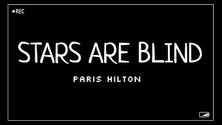 Paris Hilton  Stars Are Blind Lyrics [upl. by Neelsaj198]