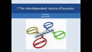 7 The interdependent nature of business [upl. by Mauro597]