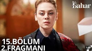 Bahar 15 Bölüm 2 Fragmanı  Zamanı Geldi [upl. by Razatlab]