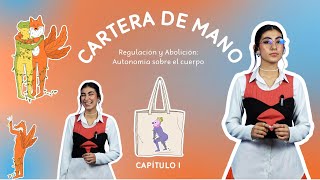 Cartera de Mano  Capítulo 1 [upl. by Efioa]