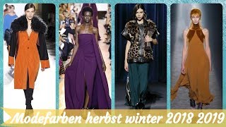 💃 Die Top 20 modefarben herbst winter 2018 2019 [upl. by Atiuqrahs409]