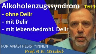 Alkoholentzugssyndrom – Teil 1 Alkoholentzugssyndrom OHNE Delir [upl. by Kehoe]