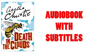 Death in the Clouds by Agatha Christie  audiobook with subtitles [upl. by Ennairam54]