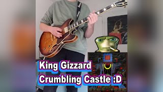 King Gizzard Crumbling Castle guitar cover DDDD [upl. by Jenesia456]