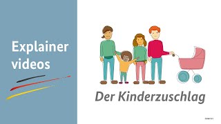 Erklärvideo Der Kinderzuschlag [upl. by Nosmirc887]