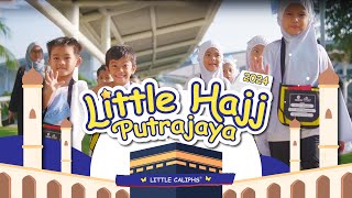 Little Hajj 2024  Putrajaya [upl. by Sabir]