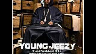 Young Jeezy  Do My Thing [upl. by Arreit977]