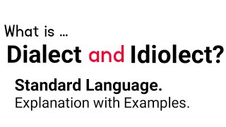 what is Dialect amp Idiolect Difference standardlanguage dialect idiolect Whatisdialect [upl. by Aibat]