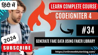 CodeIgniter 4 Tutorials in Hindi  How To Generate Fake Data Using Faker Library [upl. by Al]