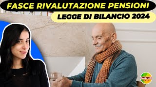 Fasce di Rivalutazione delle Pensioni👴 Legge di Bilancio 2024 [upl. by Euqinomahs]