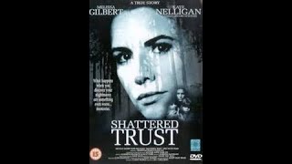 Shattered Trust The Shari Karney Story 1993 Melissa Gilbert [upl. by Sivraj]