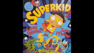 Superkid  Read by James [upl. by Noired]