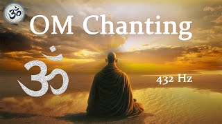 OM Chanting 432 Hz Wipes out all Negative Energy Singing Bowls Meditation Music [upl. by Leena]