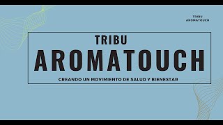 Lanzamiento Tribu Aromatouch [upl. by Areema]