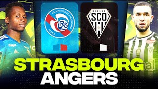 🔴 STRASBOURG  ANGERS  Déjà une Finale pour le Maintien   rcsa vs sco   LIGUE 1  LIVEDIRECT [upl. by Schulman]