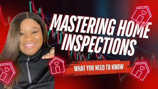 MASTERING HOME INSPECTIONS in 2024 WHAT YOU NEED TO KNOW [upl. by Ttenaj]