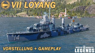 LOYANG  Vorstellung und erstes Gameplay  World of Warships Legends [upl. by Nadroj]