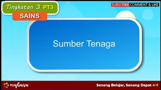 Tingkatan 3  Sains PT3  Sumbersumber Tenaga [upl. by Simsar150]