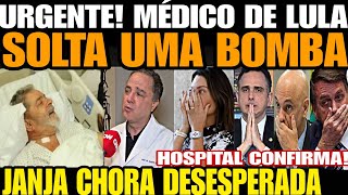 Urgente MÉDICO DE LULA SOLTA UMA BOMBA JANJA CHORA DESESPERADA TODA A VERDADE FOI REVELADA VIAGE [upl. by Adara]