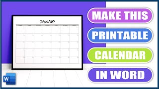 Make this PRINTABLE CALENDAR in WORD  Microsoft Word Tutorials [upl. by Gareth]