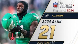 21 AJ Brown WR Eagles  Top 100 Players of 2024 [upl. by Annayrb]