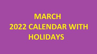 March 2022 Calendar with Holidays Festivals amp Observances  March Ka Calendar  Calendarbuzz [upl. by Devol638]