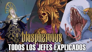 BLASPHEMOUS DLC Todos los JEFES EXPLICADOS [upl. by Eimme]