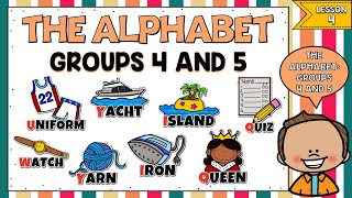 LECCIÓN 4 EL ALFABETO EN INGLÉS  GRUPOS 4 Y 5  CURSO COMPLETO DE INGLÉS BÁSICO  THE ALPHABET [upl. by Haeckel]