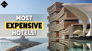 Top 5 Most Expensive hotels in Dubai  Best luxury hotels for couples [upl. by Anchie]