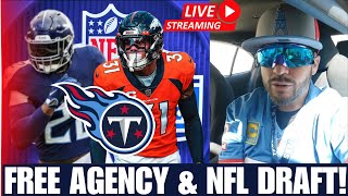 Titan Anderson is LIVE 2024 NFL DRAFT  NFL FREE AGENCY 🚨 TENNESSEE TITANS News amp Updates [upl. by Mikahs]