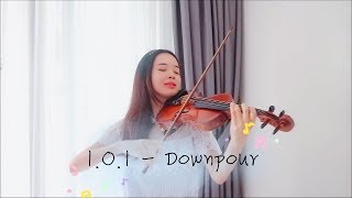 IOI아이오아이  DOWNPOUR소나기 ☆Violin☆ [upl. by Nafis]