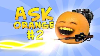 Annoying Orange  Ask Orange 2 Toast Busters [upl. by Florine440]