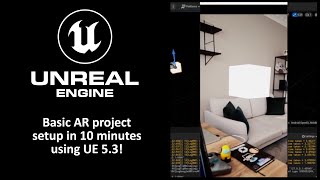 AR from scratch in 10 minutes using Unreal Engine 53 [upl. by Adlesirc600]