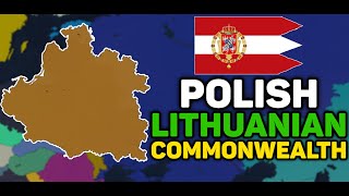 Reforming the PolishLithuanian Commonwealth  Ages of History 2 [upl. by Etteyafal]