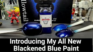 Introducing My All New Blackened Blue Paint [upl. by Vish]