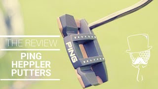 The Review PING Heppler Putters [upl. by Wernsman]