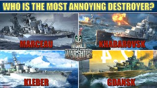 Who is the most annoying Destroyer at Tier X World of Warships worldofwarships [upl. by Amsed]