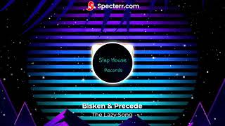 Bisken amp PRECEDE  The Lazy Song [upl. by Eedyaj]