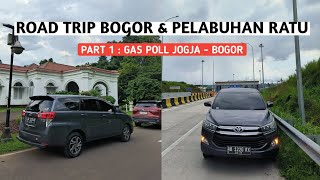 ROAD TRIP BOGOR amp PELABUHAN RATU PART 1 JOGJA  BOGOR  INNOVA DIESEL [upl. by Gusti]