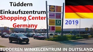 TUDDEREN SHOPPING CENTER  WINKELCENTRUM IN DUITSLAND Tüddern Einkaufszentrum Deutschland  Germany [upl. by Jillane]