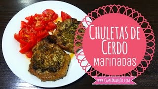 Chuletas de Cerdo marinadas ♥  CamiAnabelOk [upl. by Storz]