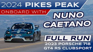 Nuno Caetano Sets Incredible Time in New GT4 Division  Pikes Peak Race Day Onboard 2024 [upl. by Anairam]