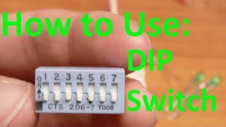 5imple Circuits How to use a DIP switch [upl. by Arocal591]