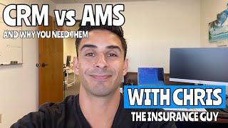 CRM vs AMS and Why You Need Them For Your Insurance Agency [upl. by Nlocnil498]