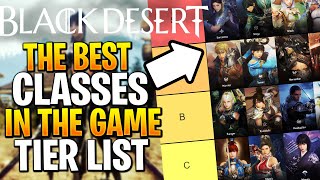 Black Desert Tier List With New CLASSES  What Is The Best Class amp Awakening [upl. by Rochkind]