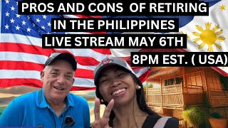 Pros and Cons of Living and Retiring in the Philippines [upl. by Drucill440]