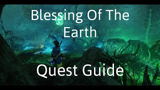 New World Blessings Of The Earth Quest Guide  NW Quest Chain and Everything You Need  Timestamps [upl. by Anneh]