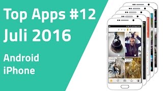 Die besten Apps Juli 2016  Android amp iPhone [upl. by Rollecnahc135]