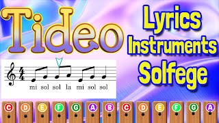 Tideo  Lyrics Instruments and Solfege [upl. by Llerot]